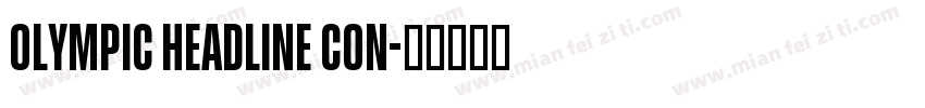 Olympic Headline Con字体转换